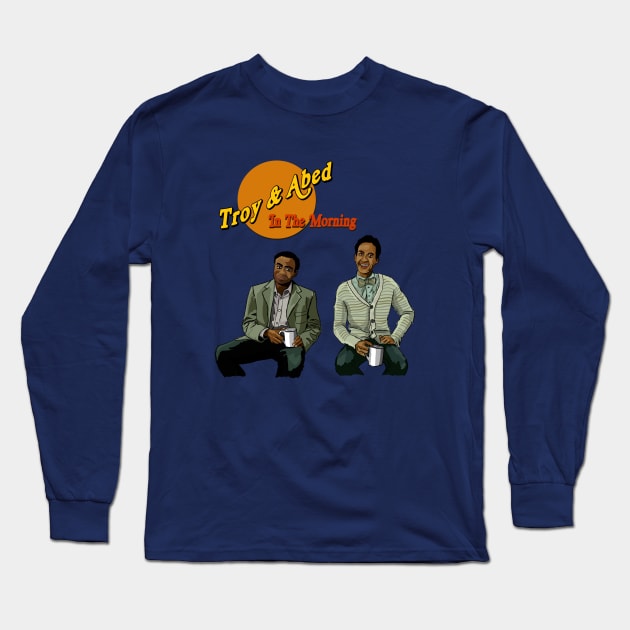 Community - Troy and Abed in the Morning Long Sleeve T-Shirt by makeascene